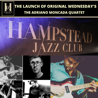 The Launch of Original Wednesday’s at HJC with The Adriano Moncada Quartet