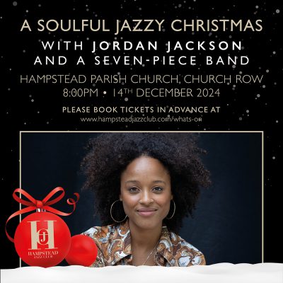 A Soulful Jazzy Christmas with Jordan Jackson at The Hampstead Parish Church