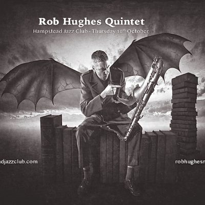 Rob Hughes Quintet 
