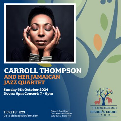 Carroll Thompson and her Jamaican Jazz Quartet @ Bishops Court Farm